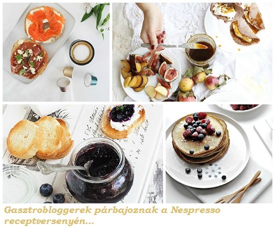 Gasztrobloggerek párbajoznak a Nespresso receptversenyén