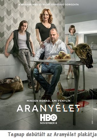 Tegnap debütált az Aranyélet plakátja