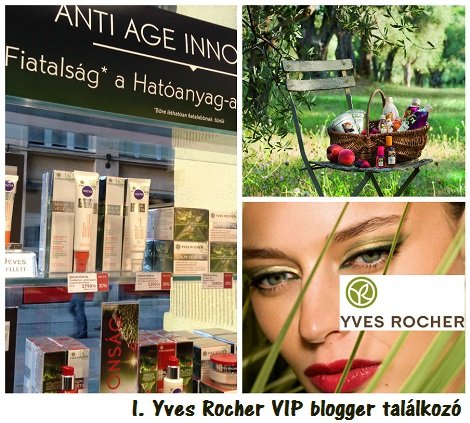 I. Yves Rocher VIP blogger találkozó