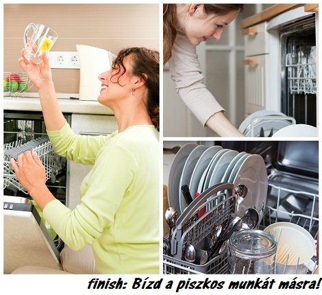 finish: Bízd a piszkos munkát másra!