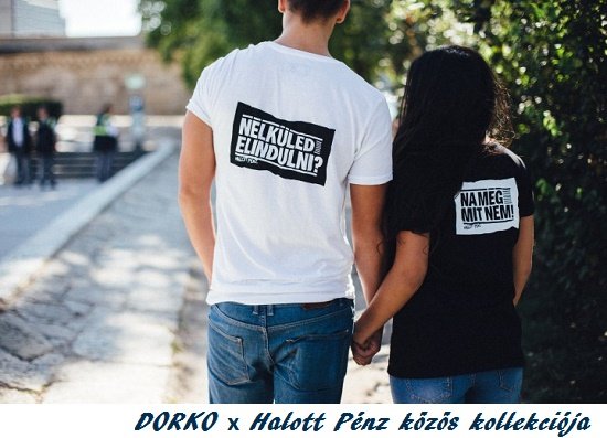 DORKO és Halott Pénz közös kollekciója