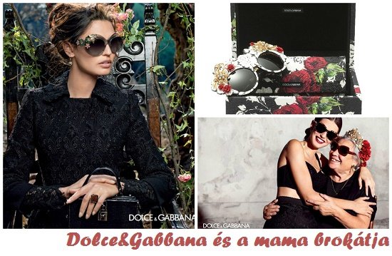Dolce&Gabbana és a mama brokátja