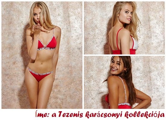 TEZENIS KARÁCSONYI KOLLEKCIÓJA 