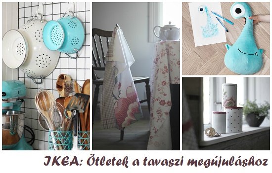 IKEA: Ötletek a tavaszi megújuláshoz