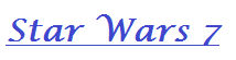 Star Wars 7.