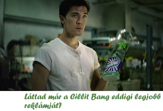 Láttad már a Cillit Bang eddigi legjobb reklámját?